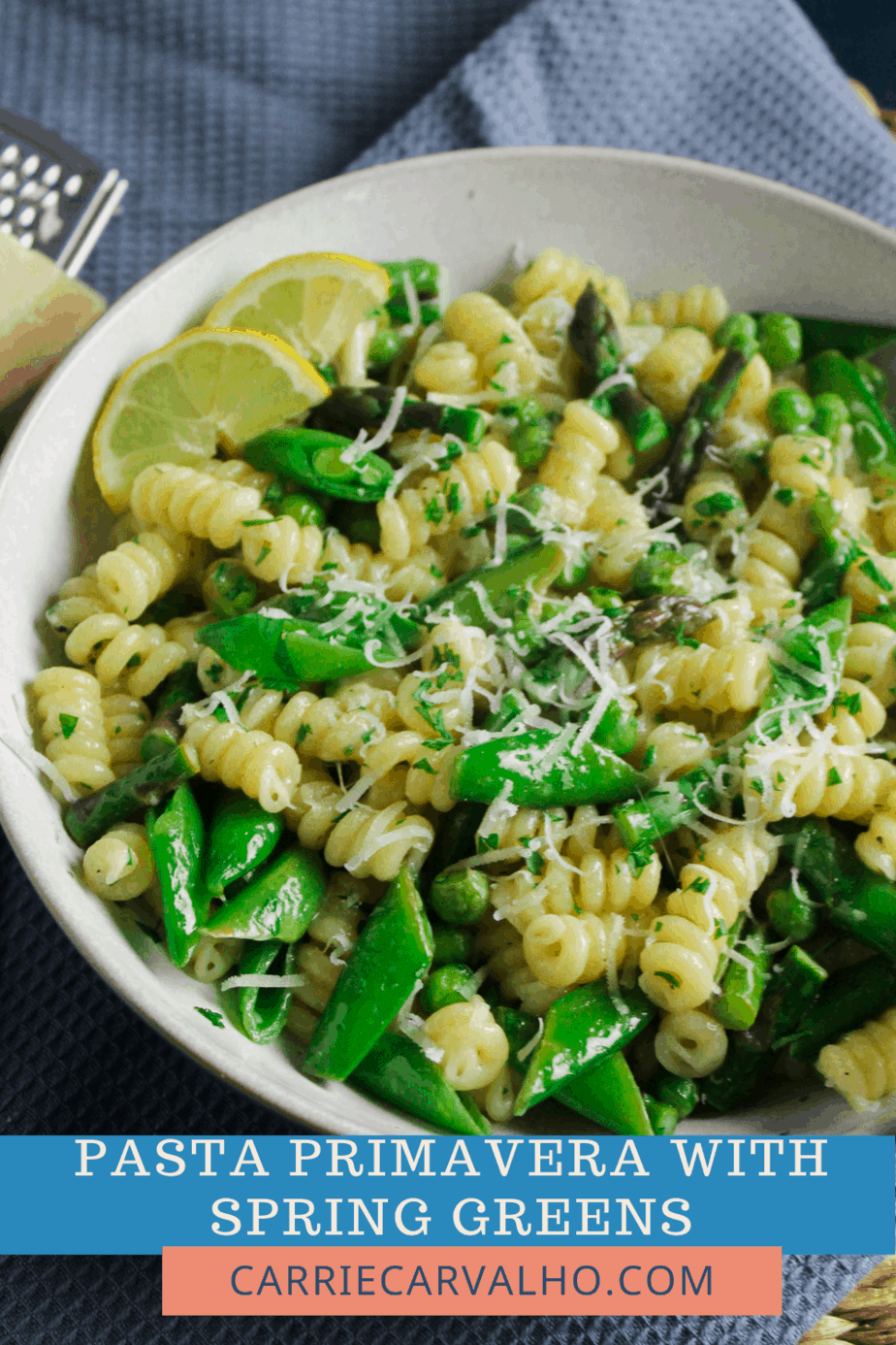 Spring Vegetable Pasta Primavera