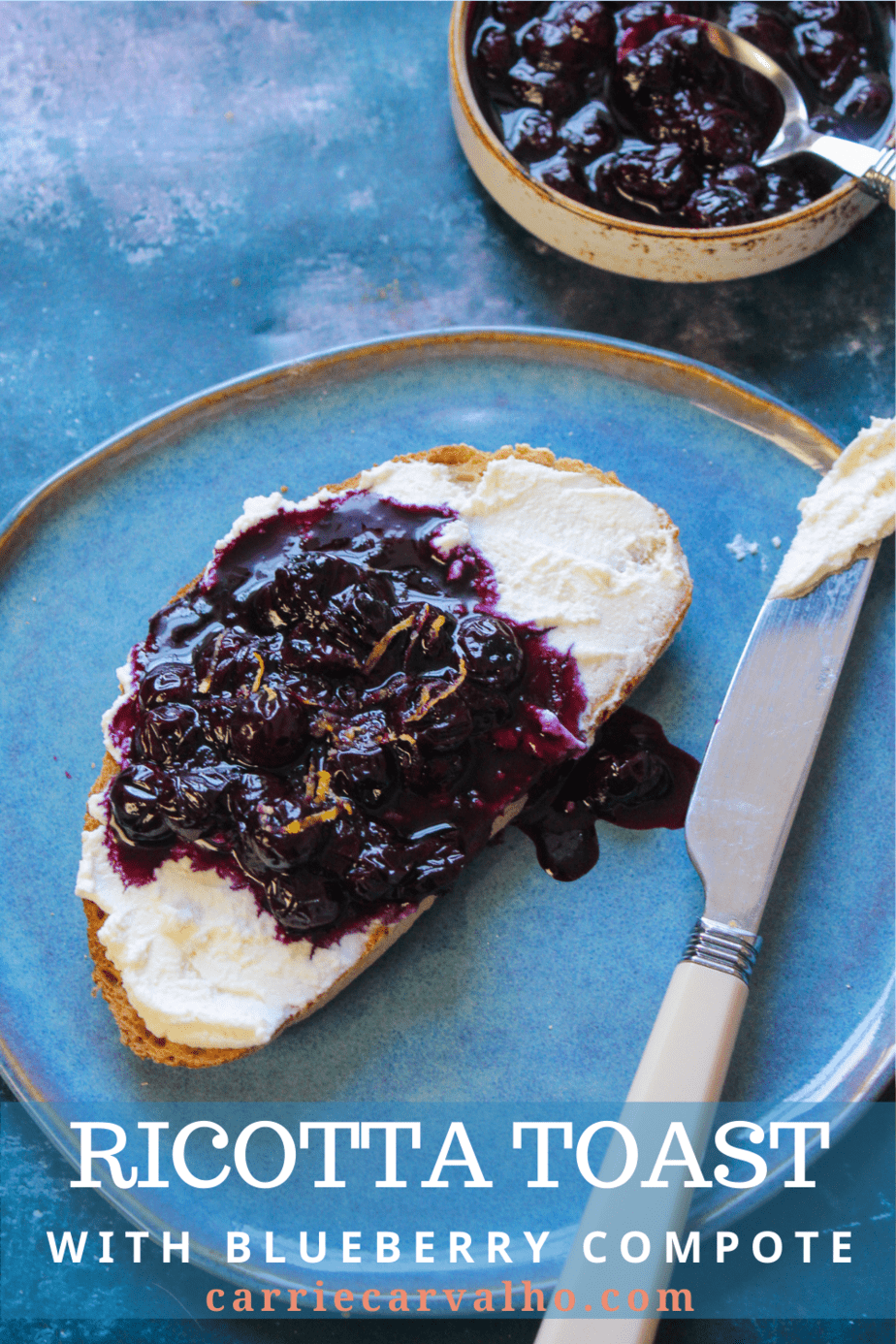 Ricotta Toast with Blueberry Compote