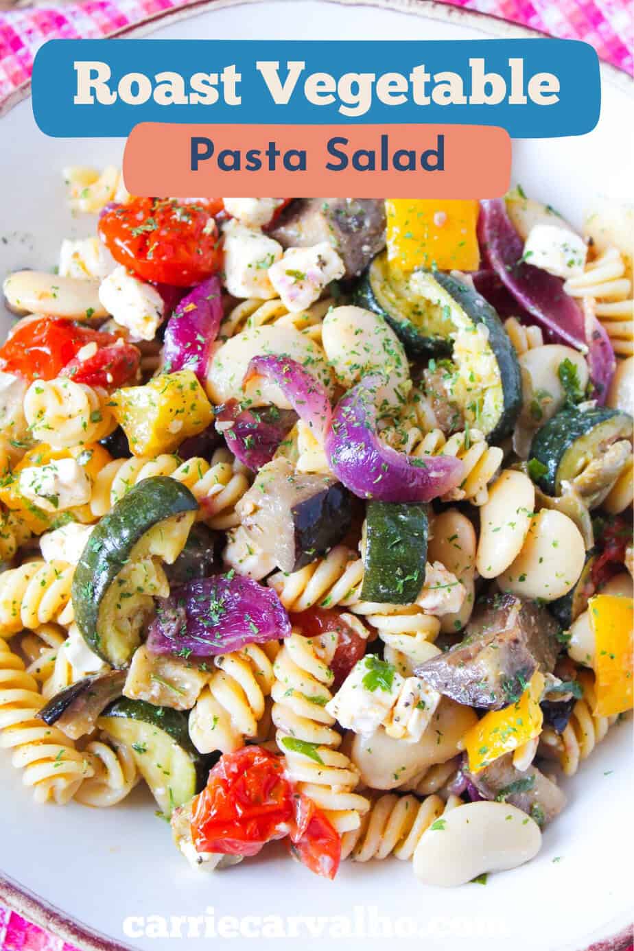 Roast Vegetable Pasta Salad