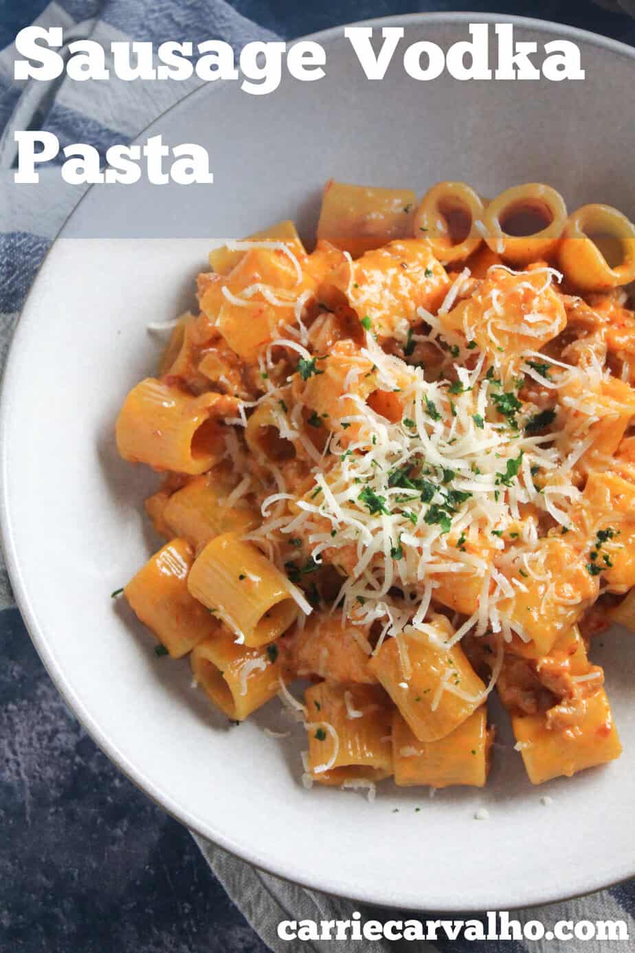 Vodka Pasta with Sausage